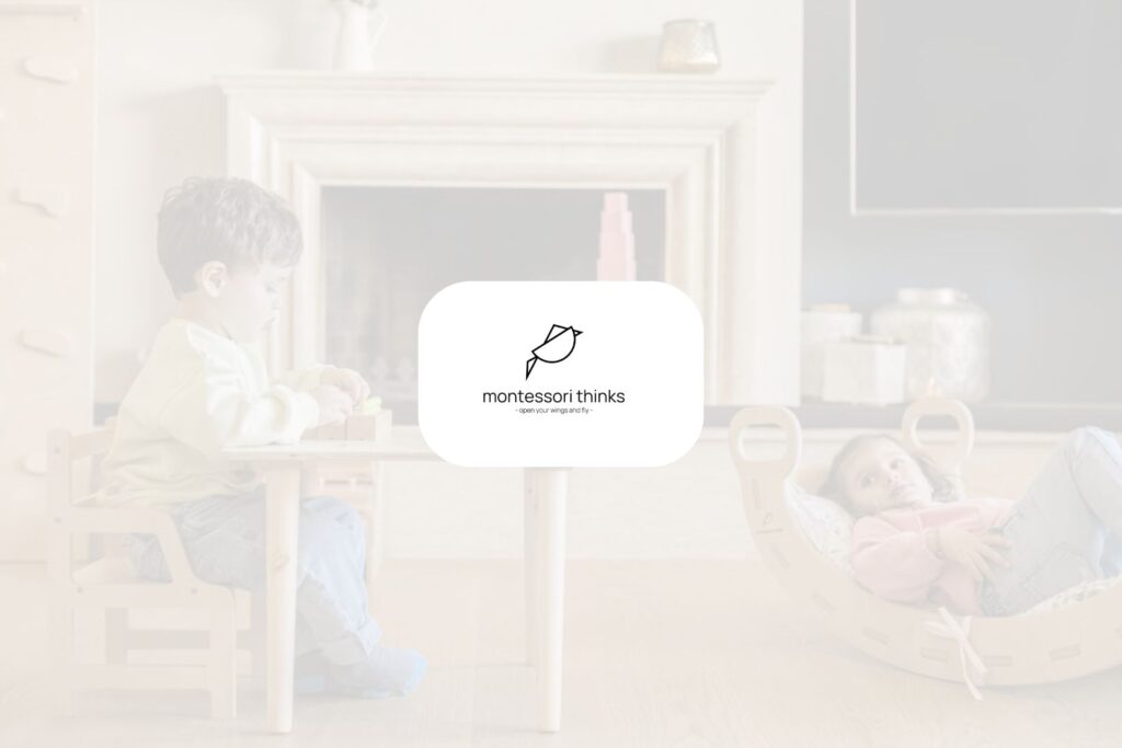 MONTESSORI THINKS